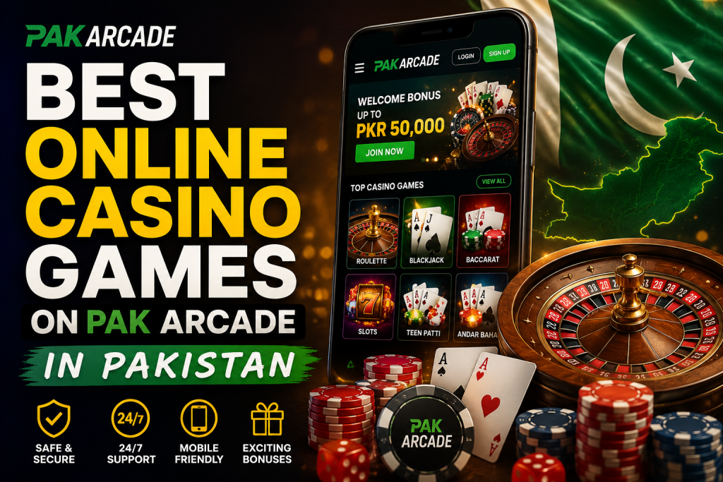 Best Online Casino Games on Pak Arcade